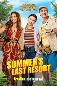 Худшие каникулы Саммер (2026) Summer's Last Resort