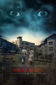  Амарант (2018) The Amaranth
