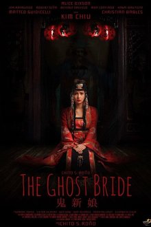  Невеста призрака (2017) The Ghost Bride