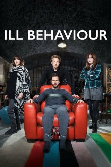  Больное поведение (2017) Ill Behaviour 