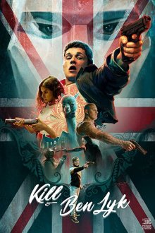  Убить Бена Лайка (2018) Kill Ben Lyk