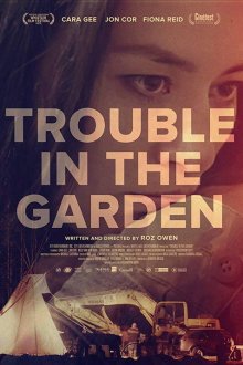 Неприятности в саду (2018) Trouble in the Garden
