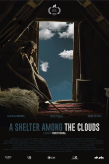  Убежище средь облаков (2018) A Shelter Among the Clouds