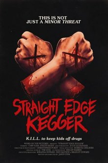 Стрейт-эдж вечеринка (2019) Straight Edge Kegger