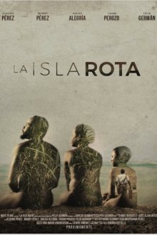  Прогнивший остров (2018) La isla rota