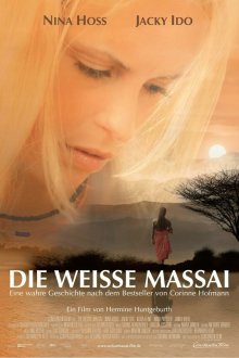  Белая масаи (2005) Die Weisse Massai