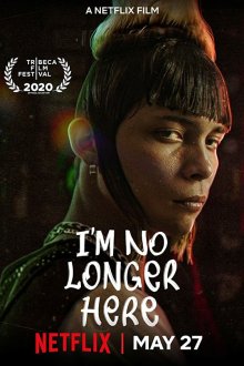  Меня здесь больше нет (2019) Ya no estoy aquí