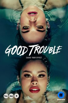  Приятные хлопоты (2019) Good Trouble 