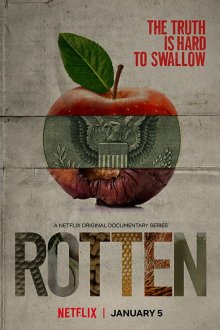  Гнилые (2018) Rotten 