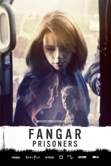  Заключенные (2017) Fangar 