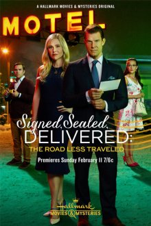  Подписано, запечатано, доставлено: Непроторенная дорога (2018) Signed, Sealed, Delivered: The Road Less Traveled