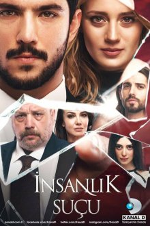  Человеческая вина (2018) Insanlik Suçu 