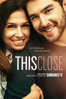  Так близко (2018) This Close 