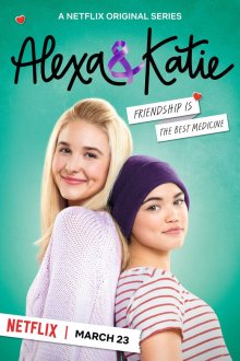  Алекса и Кэти (2018) Alexa & Katie 