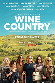  Винная страна (2019) Wine Country