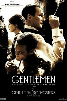  Джентльмены и гангстеры (2016) Gentlemen & Gangsters 