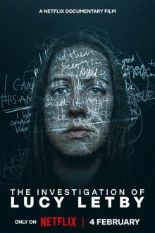 Дело Люси Летби / Расследование по делу Люси Летби (2026) The Investigation of Lucy Letby