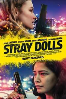  Бездомные куклы (2019) Stray Dolls