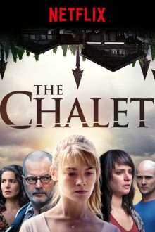  Шале (2017) Le chalet 