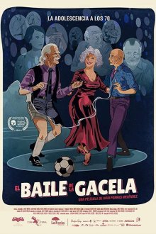 Танец газели (2018) El Baile de la Gacela