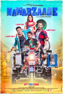  Наследные принцы (2018) Nawabzaade