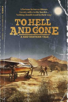  Хуже некуда (2019) To Hell and Gone