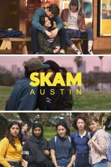  Cтыд: Остин (2018) SKAM Austin 