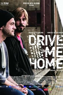  Отвези меня домой (2018) Drive Me Home