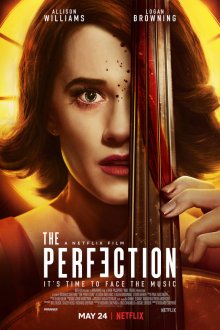  Совершенство (2018) The Perfection