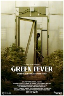  Зелёная лихорадка (2020) Green Rush