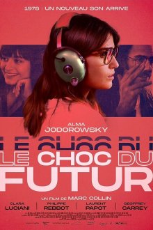  Шок будущего (2019) Le choc du futur
