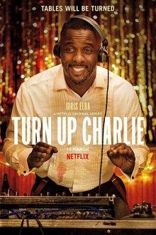  Сделай погромче, Чарли (2019) Turn Up Charlie 