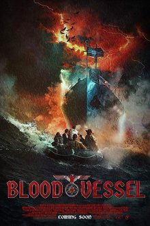  Кровавое судно (2019) Blood Vessel