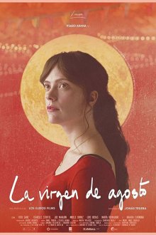  Август в Мадриде (2019) La virgen de agosto