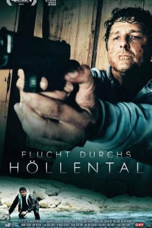  Побег через адскую долину (2019) Flucht durchs Höllental