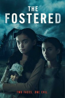  Приемная семья (2025) The Fostered