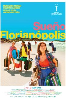  Дорога в Флорианополис (2018) Sueño Florianópolis