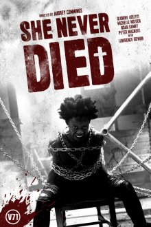  Она никогда не умирала (2019) She Never Died