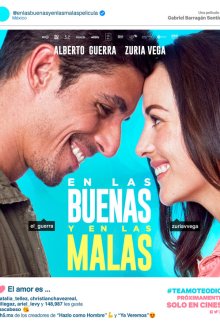 И в печали, и в радости (2019) En las buenas y en las malas / For Better, for Worse