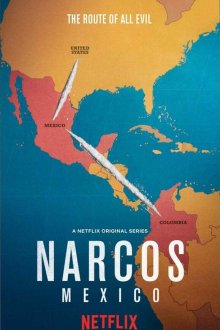  Нарко: Мексика (2018) Narcos: México 
