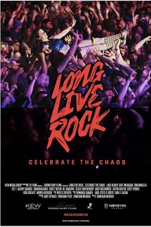  Да здравствует Рок! (2019) Long Live Rock... Celebrate the Chaos
