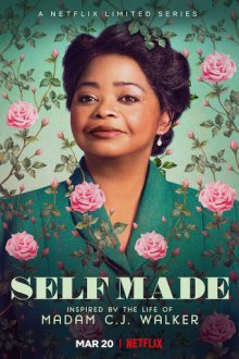  Мадам Си Джей Уокер (2020) Self Made: Inspired by the Life of Madam C.J. Walker 