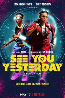  Увидимся вчера (2019) See You Yesterday