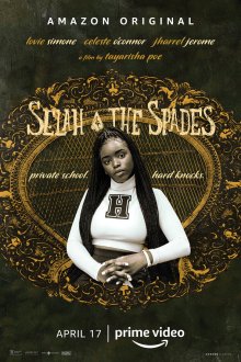 Села и Пики (2019) Selah and the Spades
