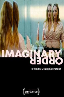  Воображаемый порядок (2019) Imaginary Order