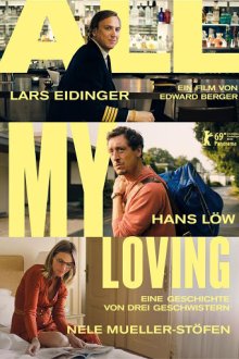  Вся моя любовь (2019) All My Loving