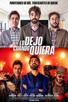  Захочу и соскочу (2019) Lo dejo cuando quiera