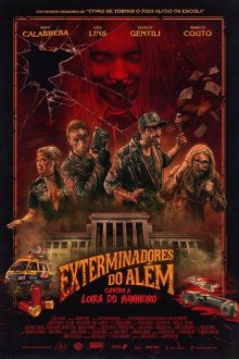  Призрачные убийцы против Кровавой Мэри (2018) Exterminadores do Além Contra a Loira do Banheiro