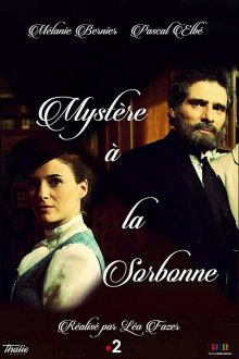  Тайна Сорбонны (2018) Mystère à la Sorbonne