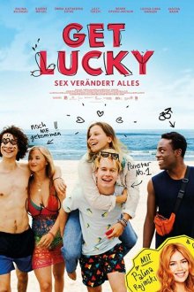  Если повезёт: секс меняет всё (2019) Get Lucky